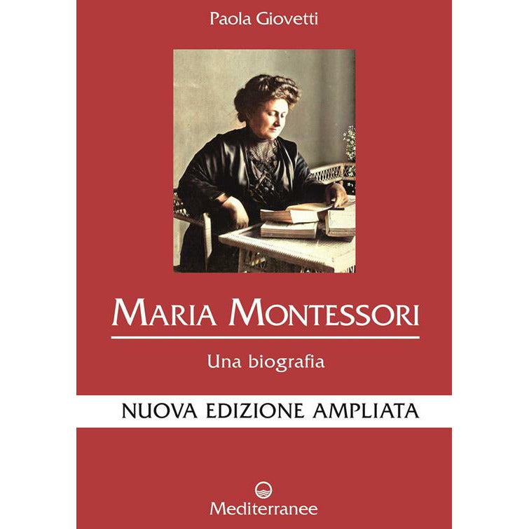 "Maria Montessori. Una biografia. Nuova ediz. " di Paola Giovetti (Italian Edition)