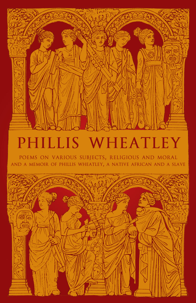 "Phillis Wheatley" by Phillis Wheatley (English Edition)