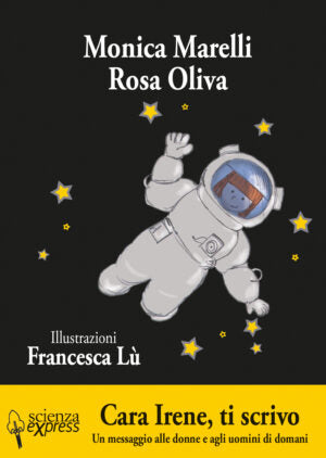"Cara Irene, ti scrivo" di Monica Marelli e Rosa Oliva (Italian Edition)