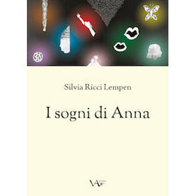 "I sogni di Anna" di Silvia Ricci Lempen (Italian Edition)