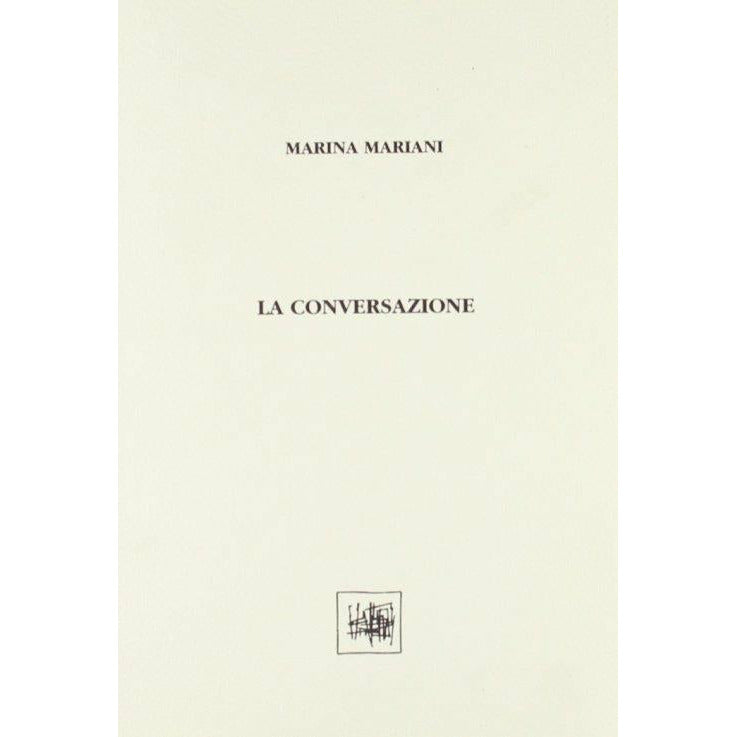 "La conversazione" di Marina Mariani (Italian Edition)