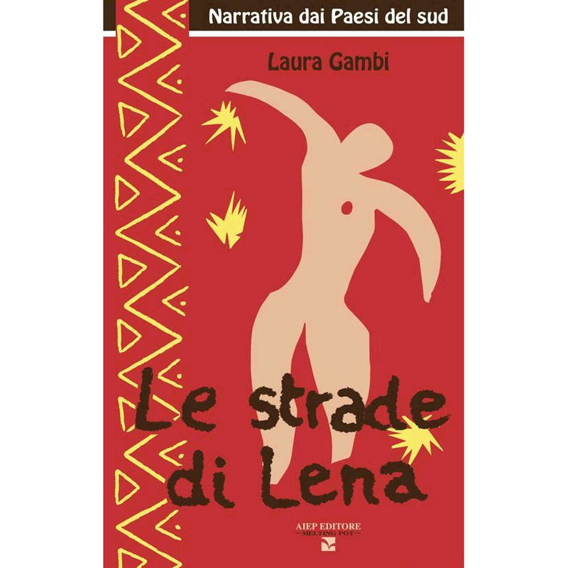 "Le Strade di Lena" di Laura Gambi (Italian Edition)