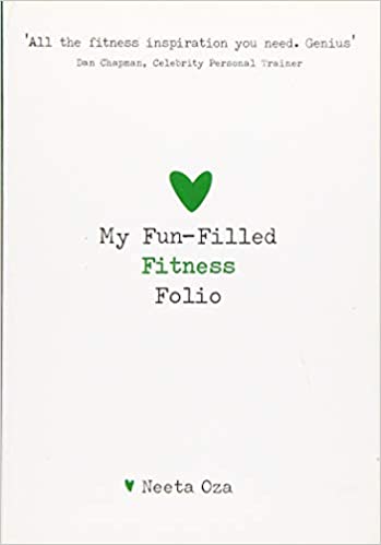"My Fun-Filled Fitness Folio" by Neeta Oza (English Edition)