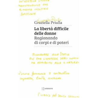 "La libertà difficile delle donne. Ragionando di corpi e di poteri" di Graziella Priulla (Italian Edition)