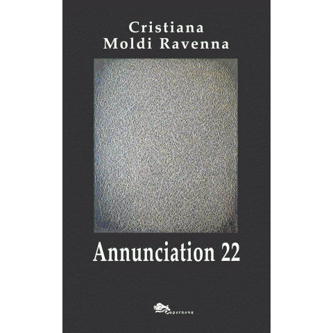 "Annunciation 22" di Cristiana Moldi Ravenna (English Edition)