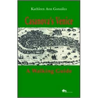 "Casanova’s Venice" di Kathleen Ann González (English Edition)