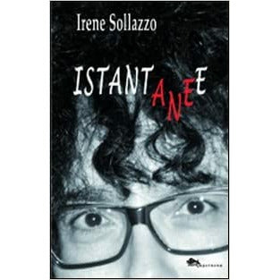 "Istantanee" di Irene Sollazzo (Italian Edition)