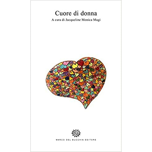 "Cuore di Donna" di Jacqueline Monica Magi (Italian Edition)