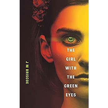 "The Girl With The Green Eyes" by J M Briscoe (English Edition)