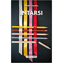 "Intarsi" di Gisella Colombo (Italian Edition)