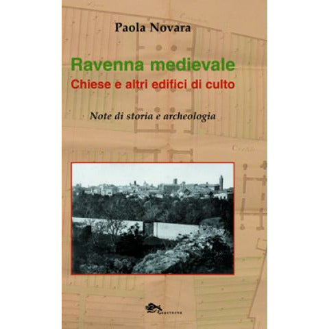 "Ravenna Medievale" di Paola Novara (Italian Edition)