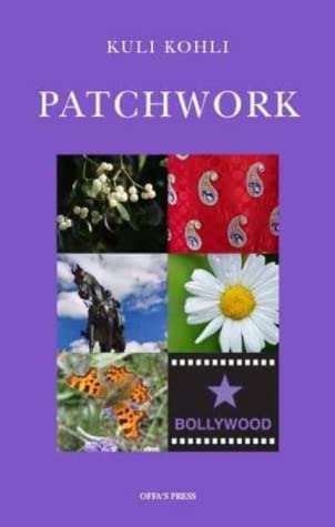 "Patchwork" by Kuli Kohli (English Edition)