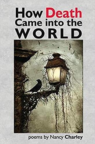 "How Death Came into the World" by Nancy Charley (English Edition)