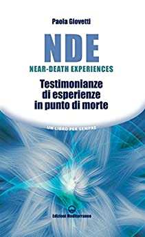 "NDE Near-Death Experiences" di Paola Giovetti (Italian Edition)
