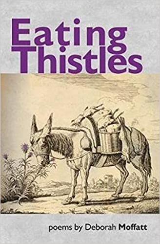 "Eating Thistles" by Deborah Moffatt (English Edition)