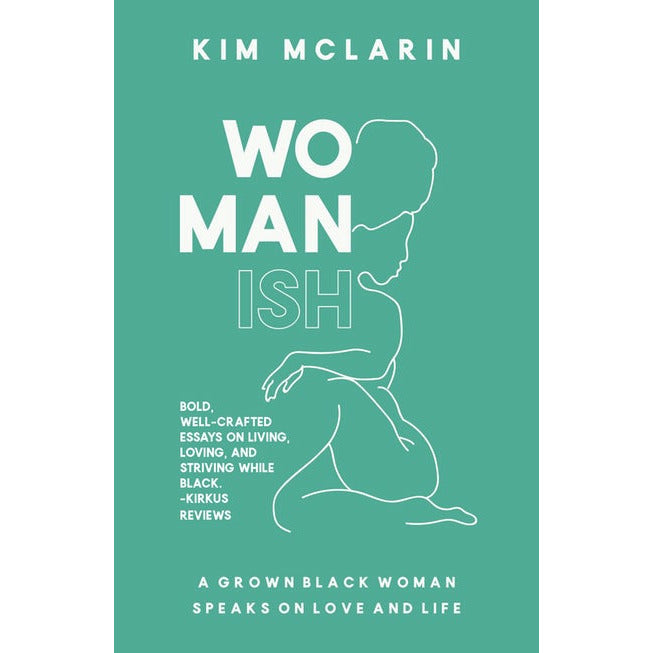 "Womanish" by Kim McLarin (English Edition)