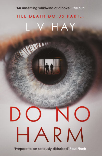 "Do No Harm" by L V Hay (English Edition)