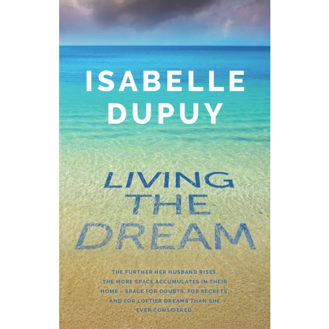 "Living the Dream" by Isabelle Dupuy (English Edition)