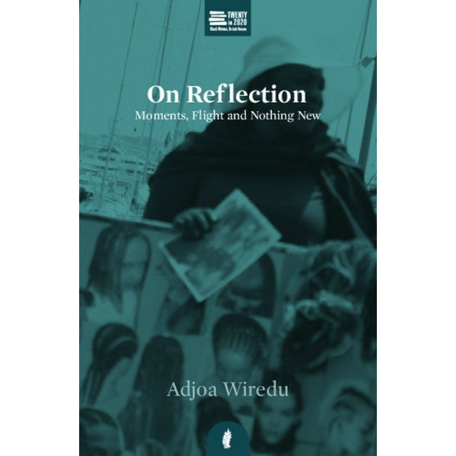 "On Reflection" by Adjoa Wiredu (English Edition)