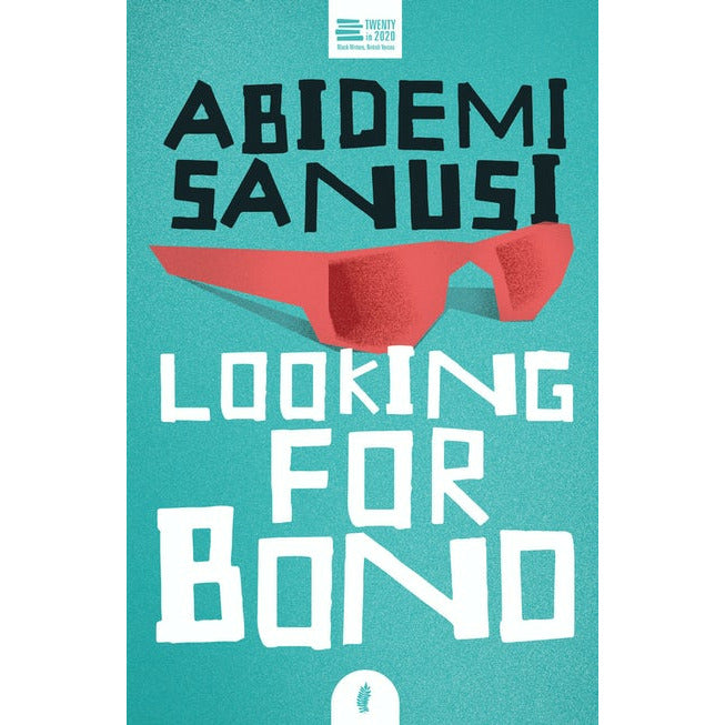 "Looking for Bono" by Abidemi Sanusi (English Edition)