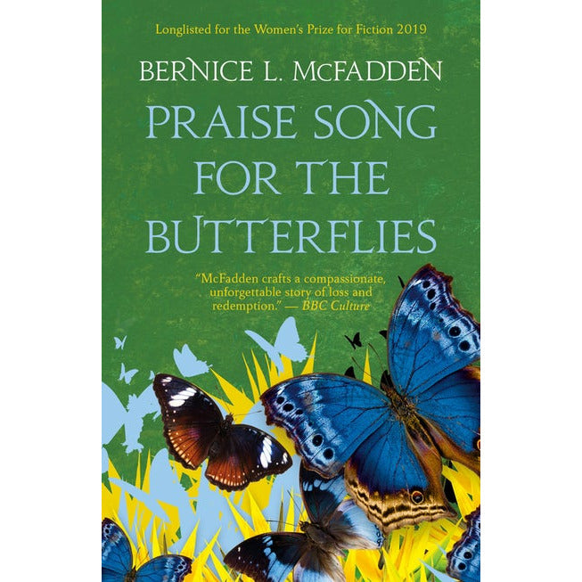 "Praise Song for the Butterflies" by Bernice L. McFadden (English Edition)