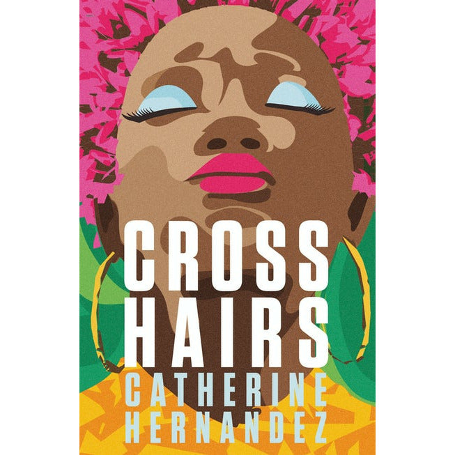 "Crosshairs" by Catherine Hernandez (English Edition)