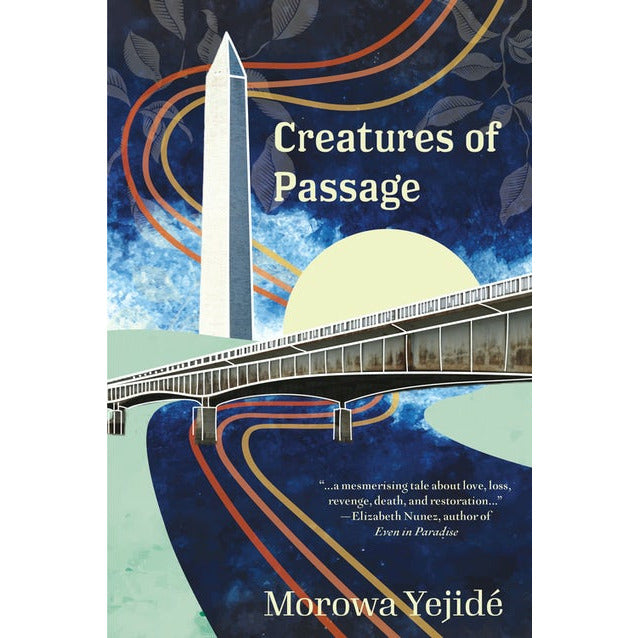 "Creatures of Passage" by Morowa Yejidé (English Edition)