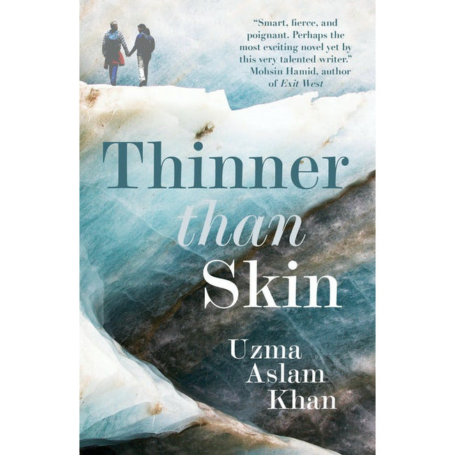 "Thinner Than Skin" by Uzma Aslan Khan (English Edition)