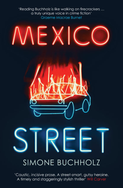 "Mexico Street" by Simone Buchholz (English Edition)