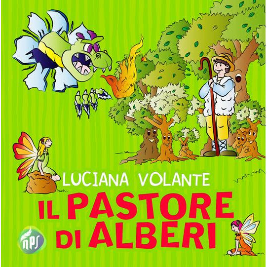 "Il pastore di alberi. Ediz. Illustrata" di Luciana Volante (Italian Edition)