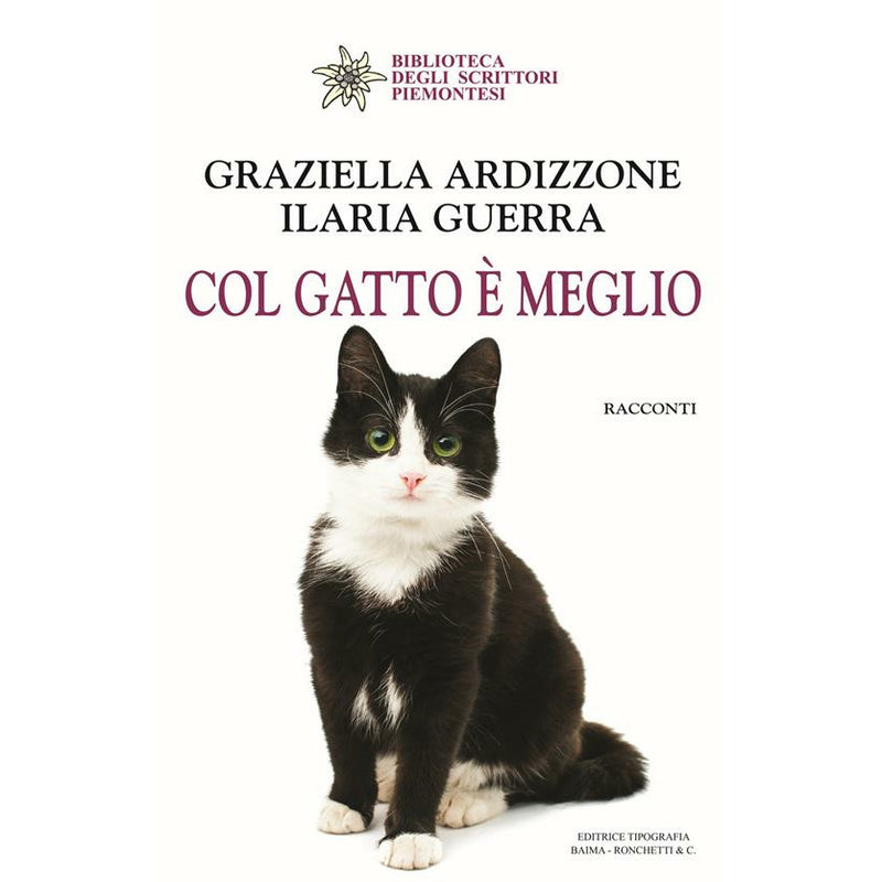 "Col gatto è meglio" di Graziella Ardizzone e Ilaria Guerra (Italian Edition)