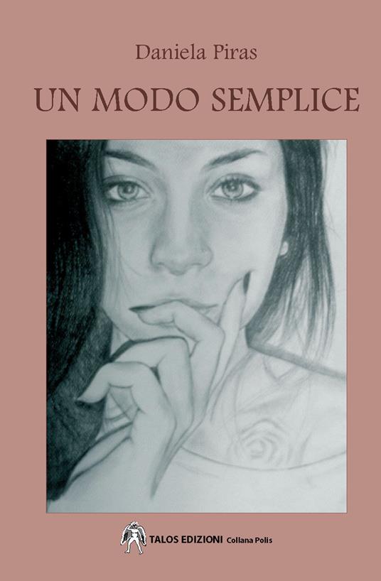 "Un modo semplice" di Daniela Piras (Italian Edition)