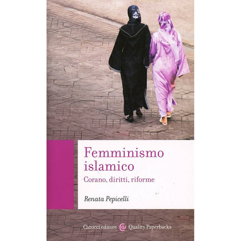 "Femminismo islamico" di Renata Pepicelli (Italian Edition)