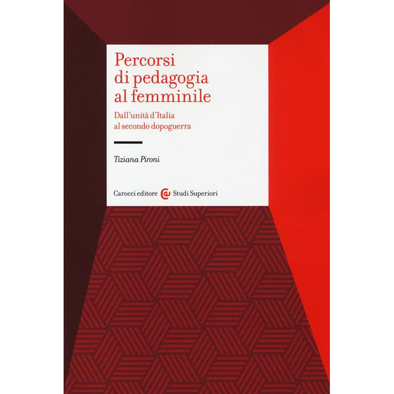 "Percorsi di pedagogia al femminile" di Tiziana Pironi (Italian Edition)