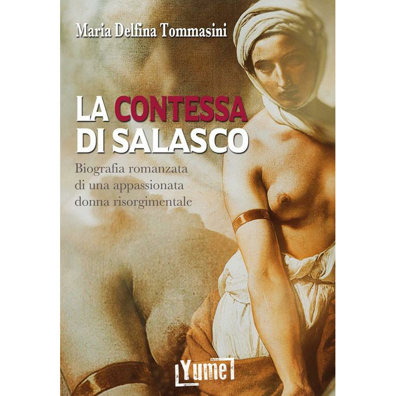 "La contessa di Salasco" di Maria Delfina Tommasini (Italian Edition)