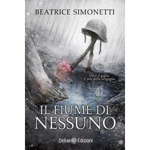 "Il fiume di nessuno" di Beatrice Simonetti (Italian Edition)