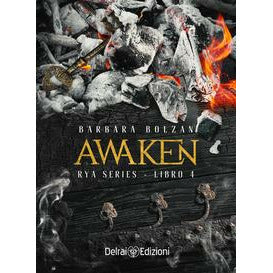"Awaken. Rya series. Vol. 4" di Barbara Bolzan (Italian Edition)