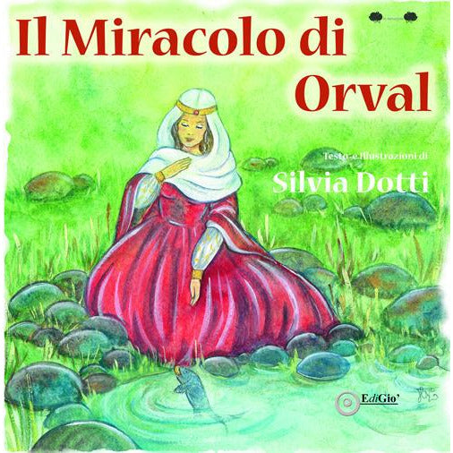 "Il miracolo di Orval" di Silvia Dotti (Italian Edition)