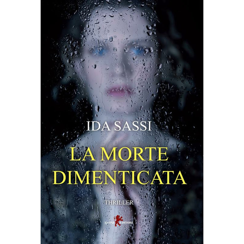 "La morte dimenticata" di Ida Sassi (Italian Edition)