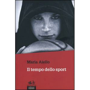 "Il tempo dello sport" di Maria Aiello (Italian Edition)