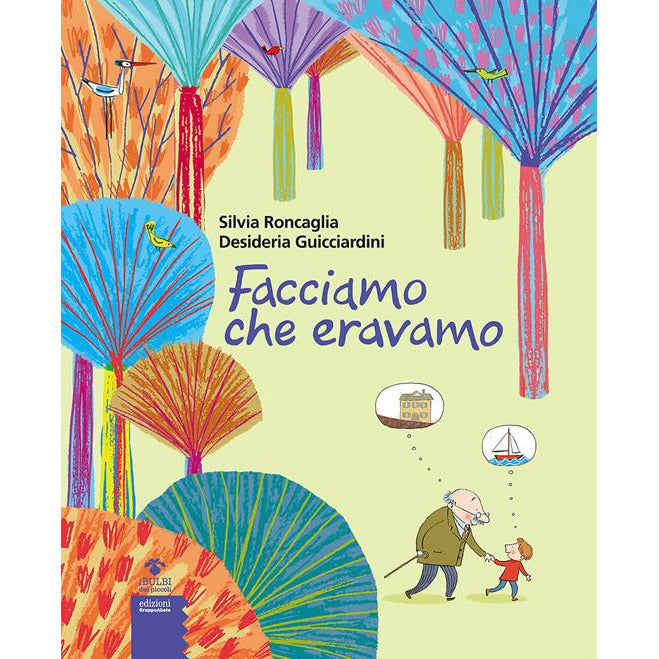 "Facciamo che eravamo" di Silvia Roncaglia (Italian Edition)