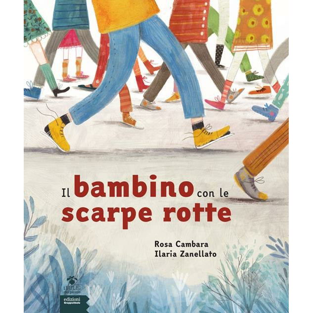 "Il bambino con le scarpe rotte" di Rosa Cambara (Italian Edition)