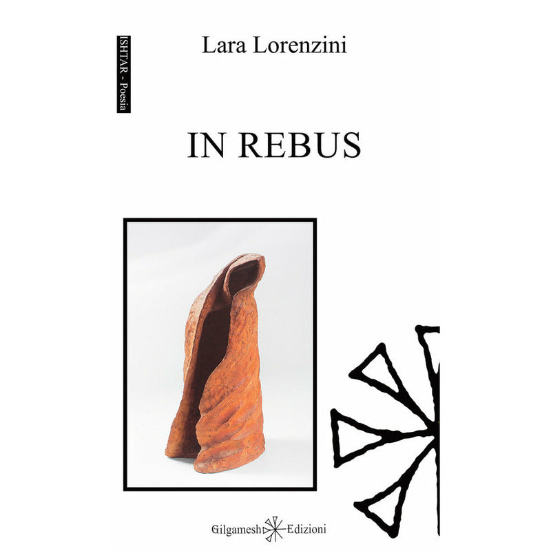 "In Rebus" di Lara Lorenzini