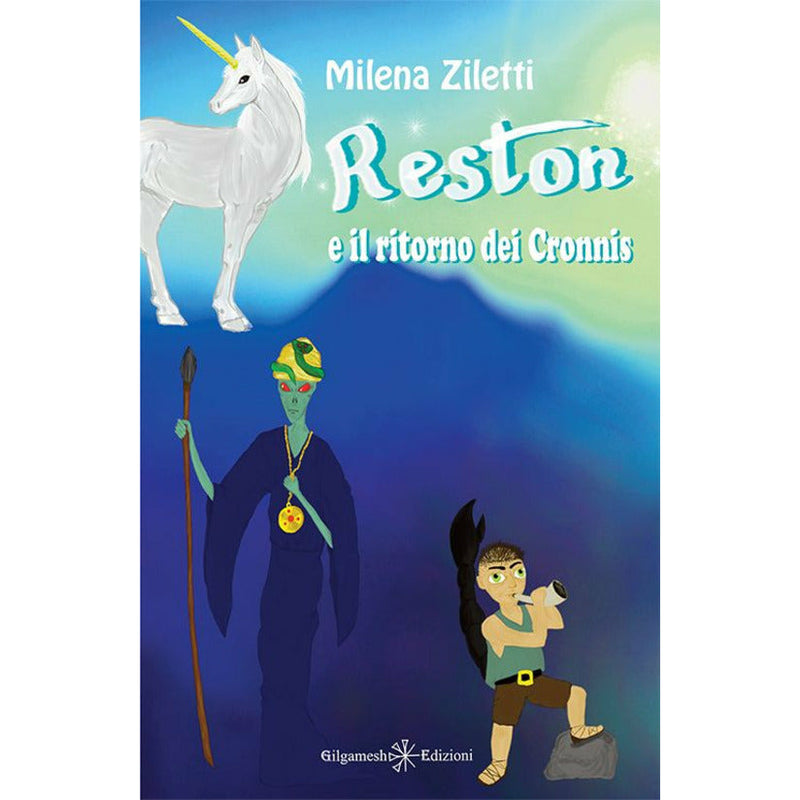 "Reston e il ritorno dei Cronnis" di Milena Zanetti
