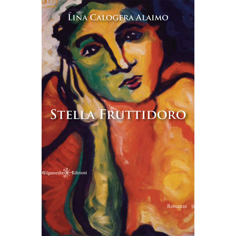 "Stella Fruttidoro" di Lina Calogera Alaimo