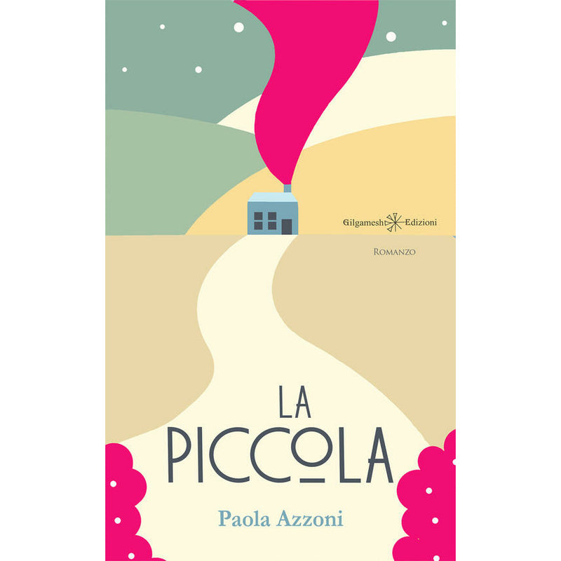 "La Piccola" di Paola Azzoni