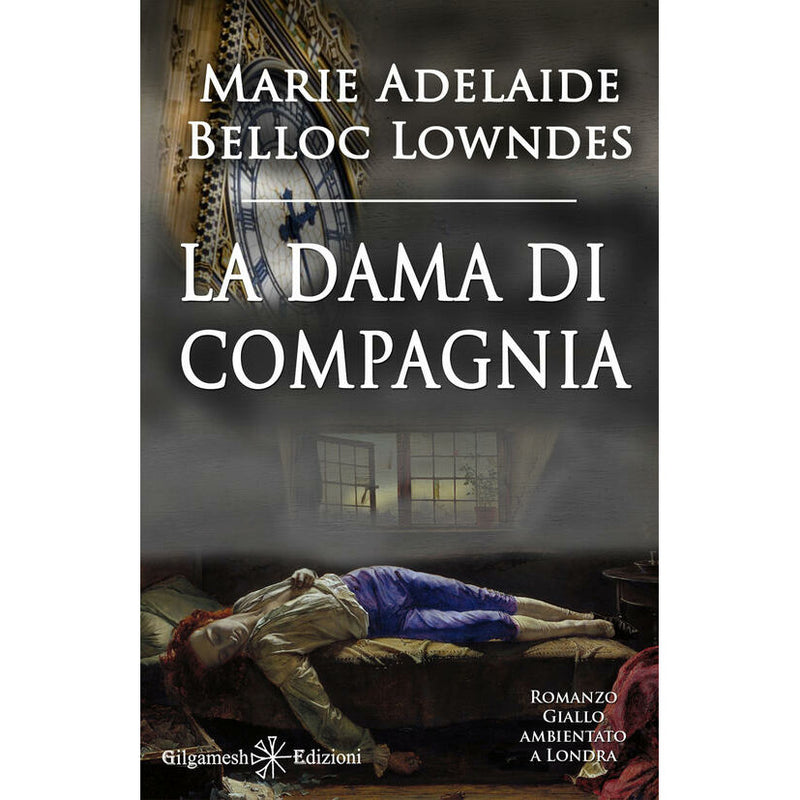 "La Dama di Compagna" di Marie Belloc Lowndes