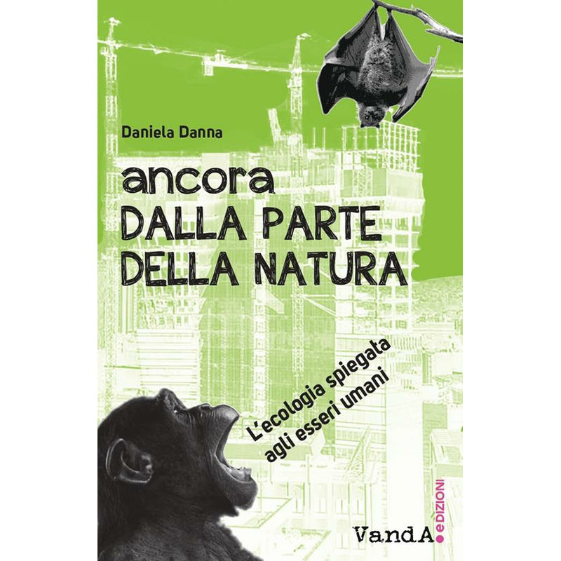 "Ancora dalla parte della natura" di Daniela Danna (Italian Edition)