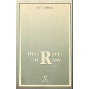 "Itinerario/Utirany" di Edith Bruck (Italian Edition)