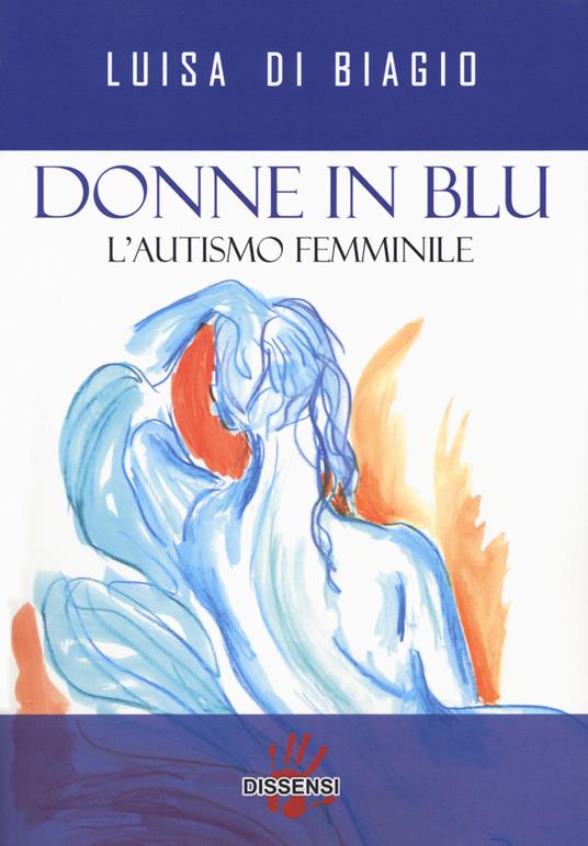 "Donne in blu" di Luisa Di Biagio (Italian Edition)